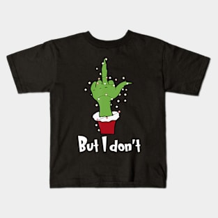 Couple Christmas But I Don't Matching Couples Xmas Kids T-Shirt